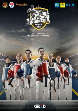 Kejuaraan GELORA TAEKWONDO INDONESIA CHAMPIONSHIP 2025 GRIND ti-tksbbali.com